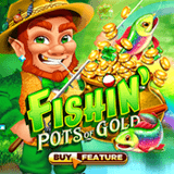 Fishin-pots-of-gold