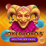 Joker Loko's Multiplier Trail Joker-loko's-multiplier-trail