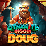 Dynamite-diggin-doug-