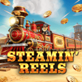 Steamin’-reels