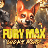 Fury Max Lucky Road Fury-max-lucky-road